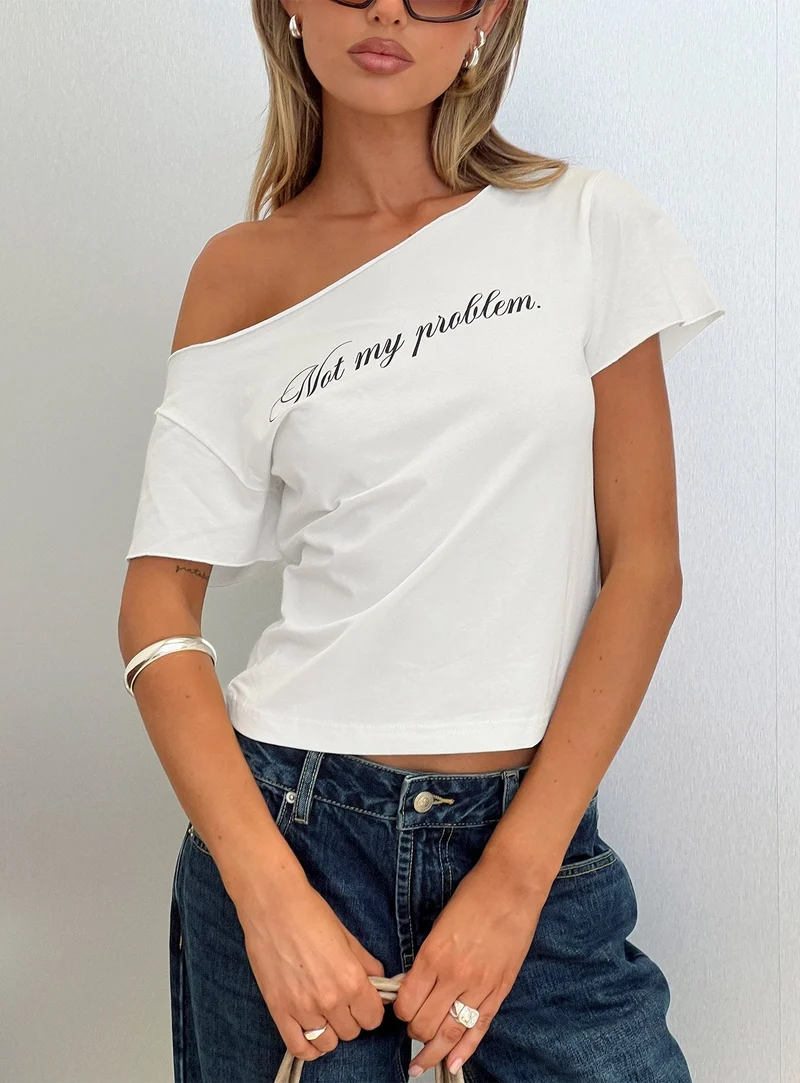Not My Problem Loose Graphic Baby Tee White